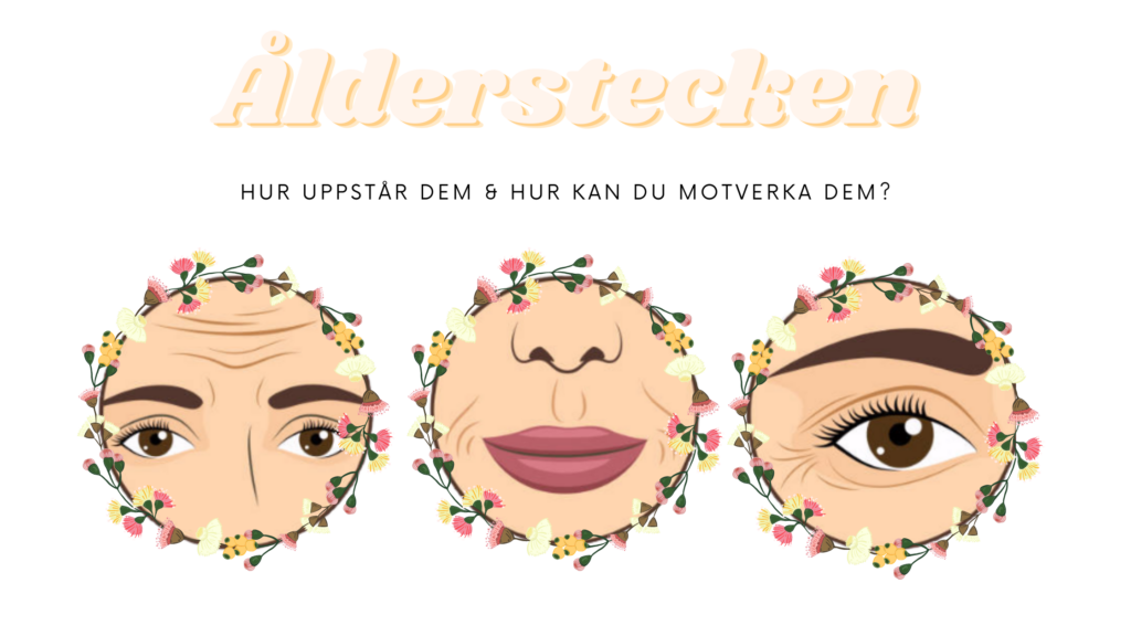 Hur motverkar man ålderstecken